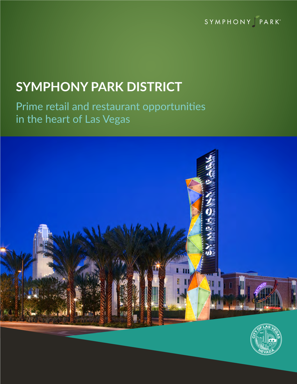 Symphony Park District Ground Level Commercial Offerings