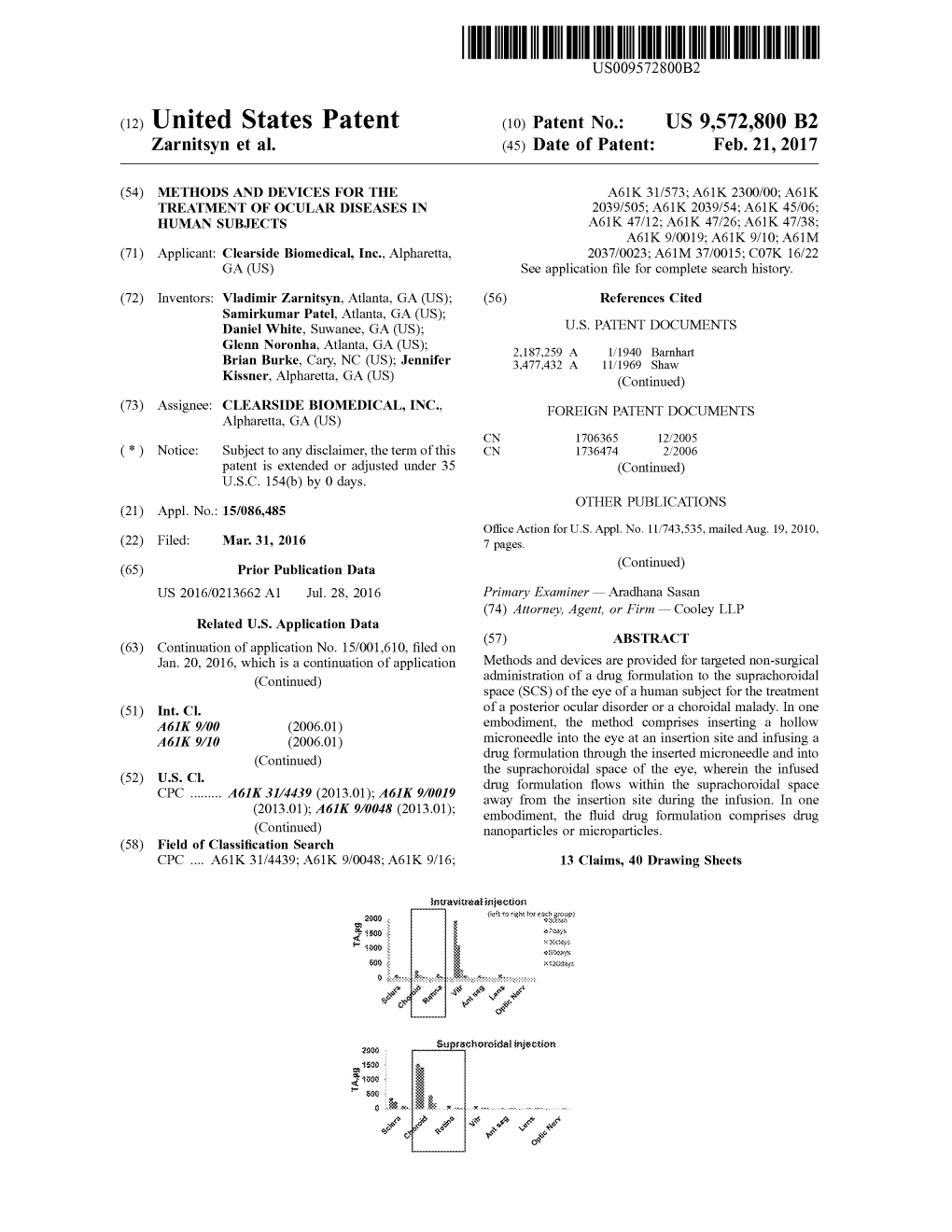 (12) United States Patent (10) Patent No.: US 9,572,800 B2 Zarnitsyn Et Al