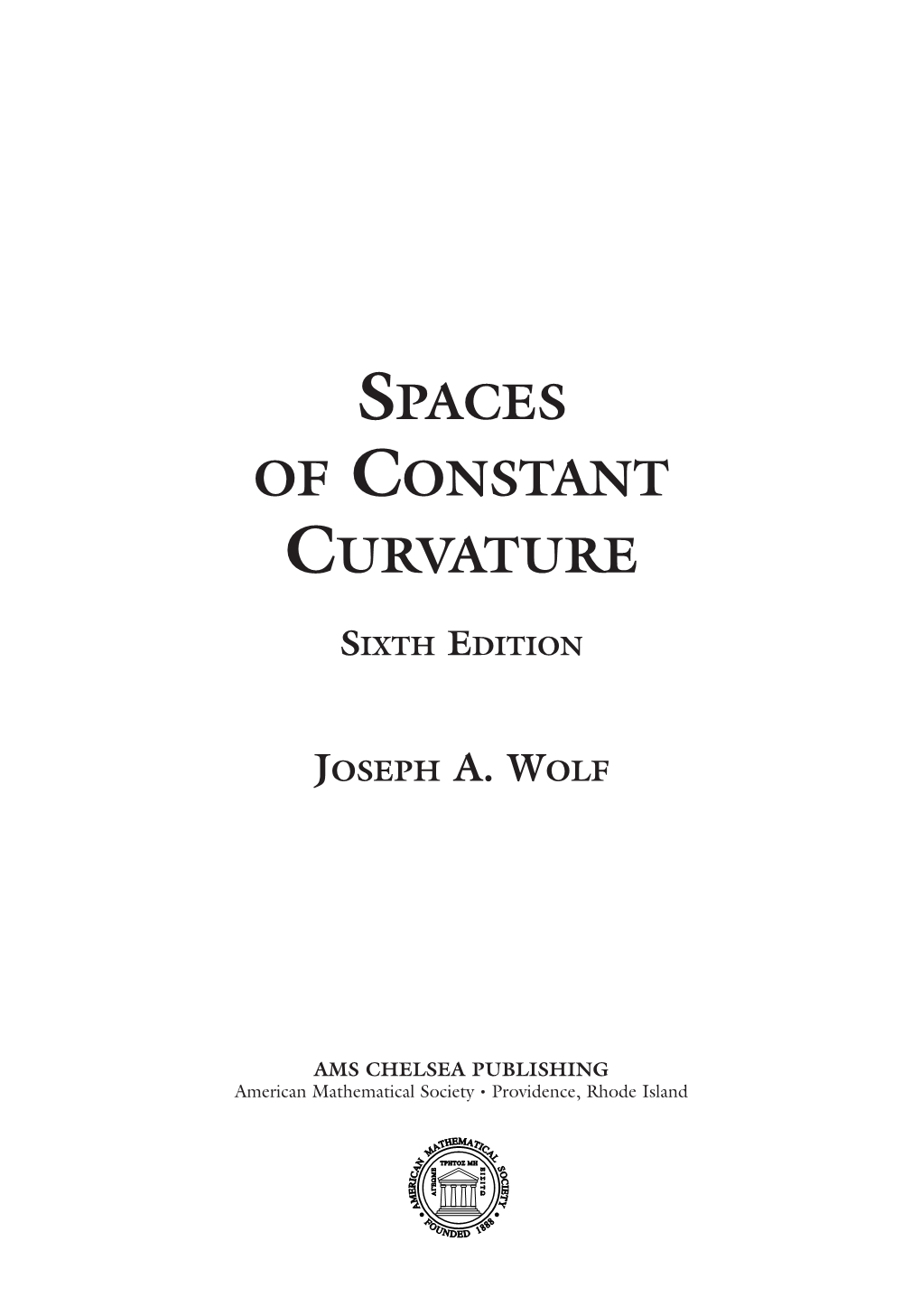 Spaces of Constant Curvature