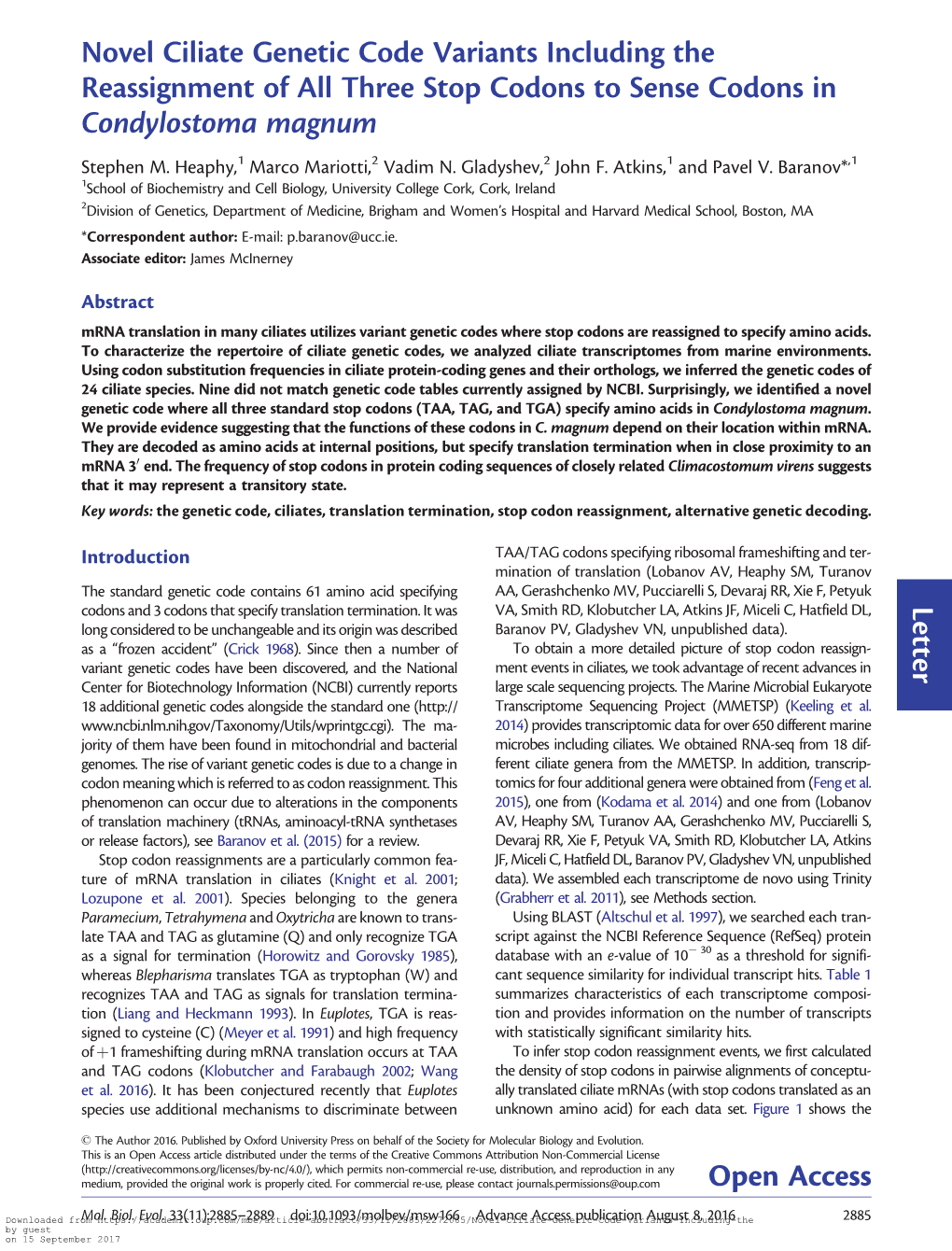 Novel Ciliate Genetic Code Variants Including the Reassignment of All Three Stop Codons to Sense Codons in Condylostoma Magnum Stephen M