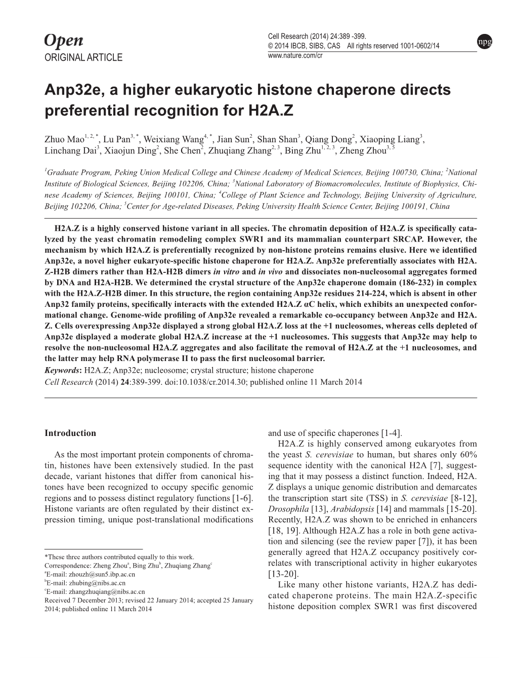 Anp32e, a Higher Eukaryotic Histone Chaperone Directs Preferential Recognition for H2A.Z