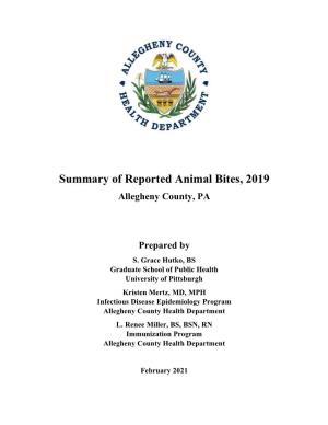 Summary of Reported Animal Bites, 2019 Allegheny County, PA