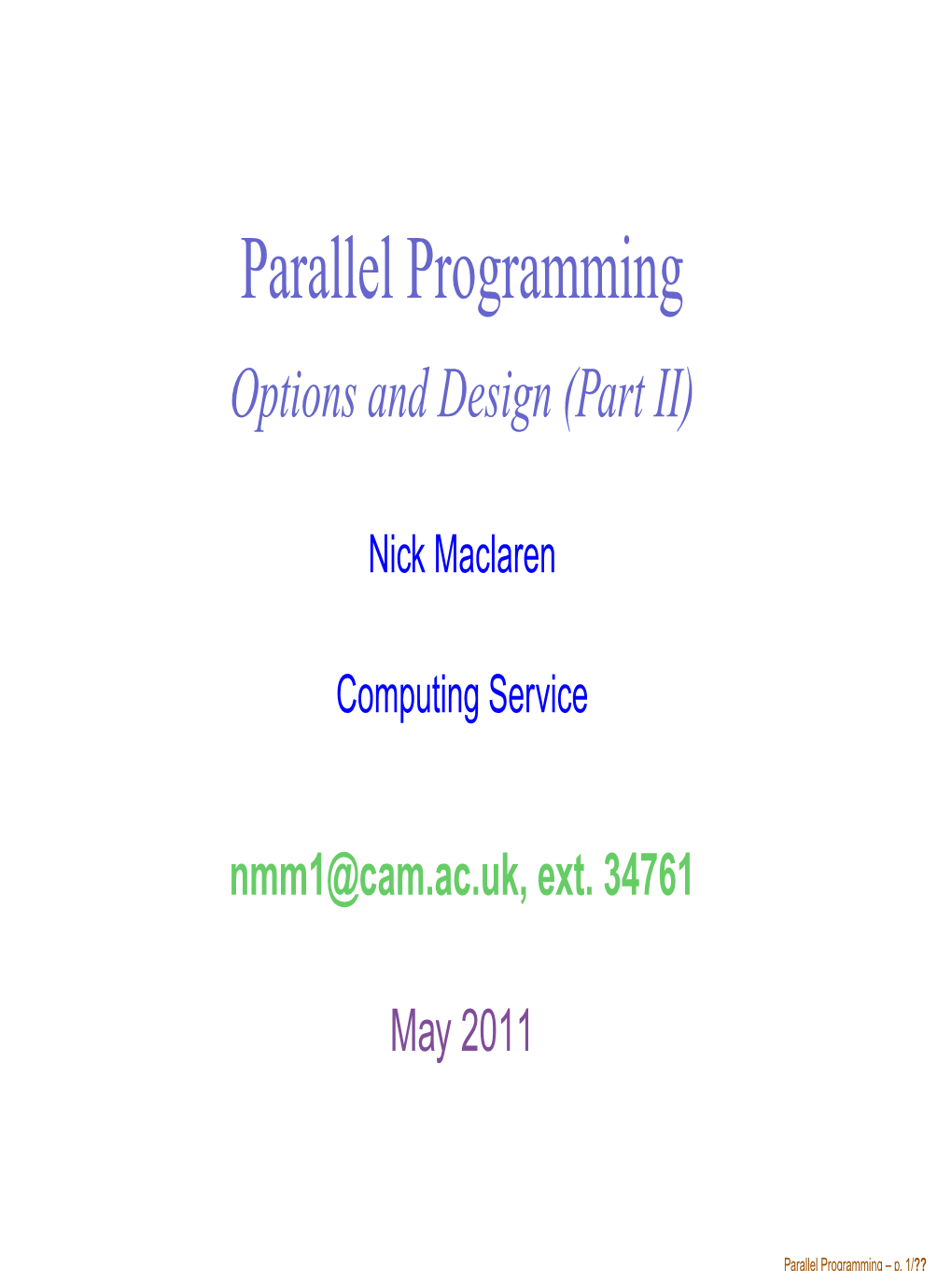 parallel-programming-options-and-design-part-ii-docslib