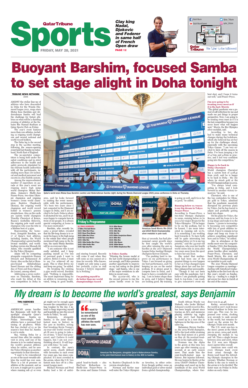 Buoyant Barshim, Focused Samba to Set Stage Alight in Doha Tonight TRIBUNE NEWS NETWORK Best Shot, and I Hope It Turns DOHA out Well,” Said Fraser-Pryce