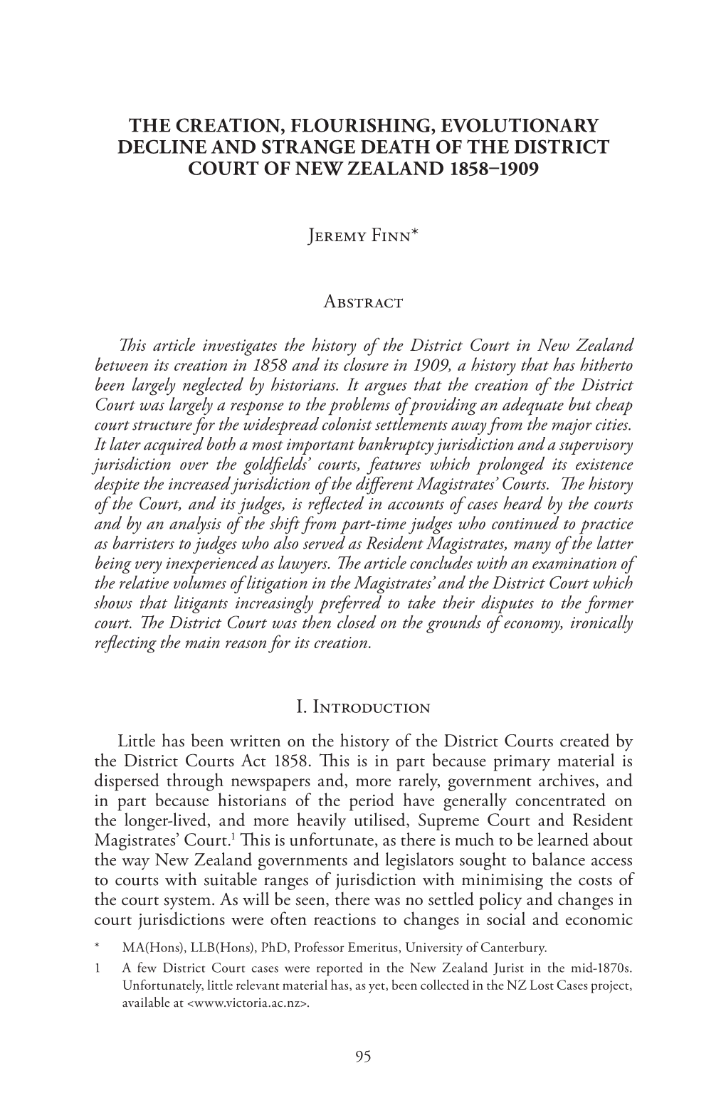 The Creation, Flourishing, Evolutionary Decline and Strange Death of the District Court of New Zealand 1858–1909