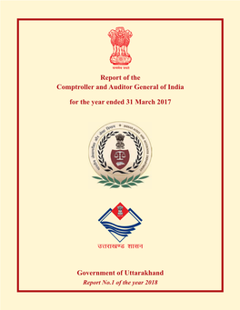 Government of Uttarakhand Report No.1 of the Year 2018