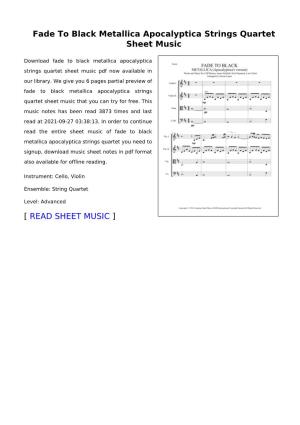 Sheet Music of Fade to Black Metallica Apocalyptica Strings Quartet You Need to Signup, Download Music Sheet Notes in Pdf Format Also Available for Offline Reading
