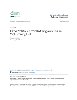 Fate of Volatile Chemicals During Accretion on Wet-Growing Hail Ryan A
