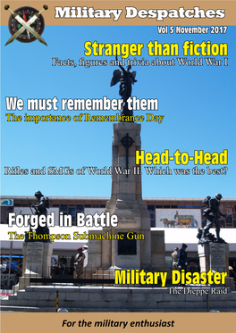 Stranger Than Fiction Head-To-Head Forged in Battle Military Disaster