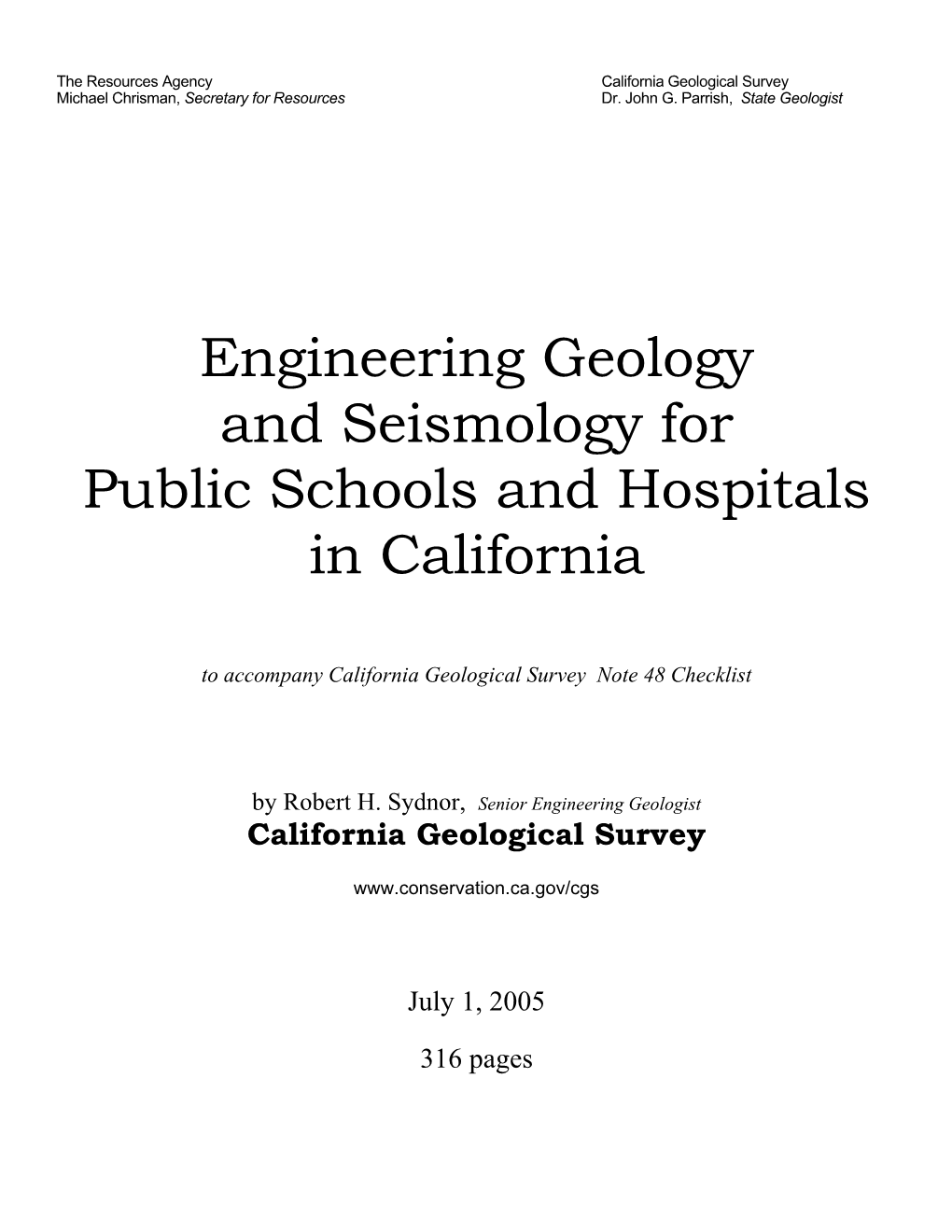 Engineering Geology and Seismology for Public Schools and Hospitals in California