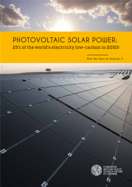 PHOTOVOLTAIC SOLAR POWER: 25% of the World’S Electricity Low-Carbon in 2050!