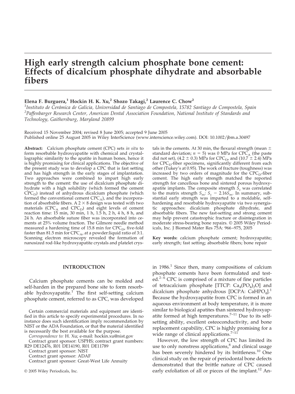 High Early Strength Calcium Phosphate Bone Cement: Effects of Dicalcium Phosphate Dihydrate and Absorbable Fibers