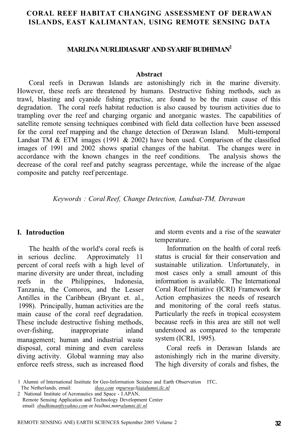 Coral Reef Habitat Changing Assessment of Derawan Islands, East Kalimantan, Using Remote Sensing Data