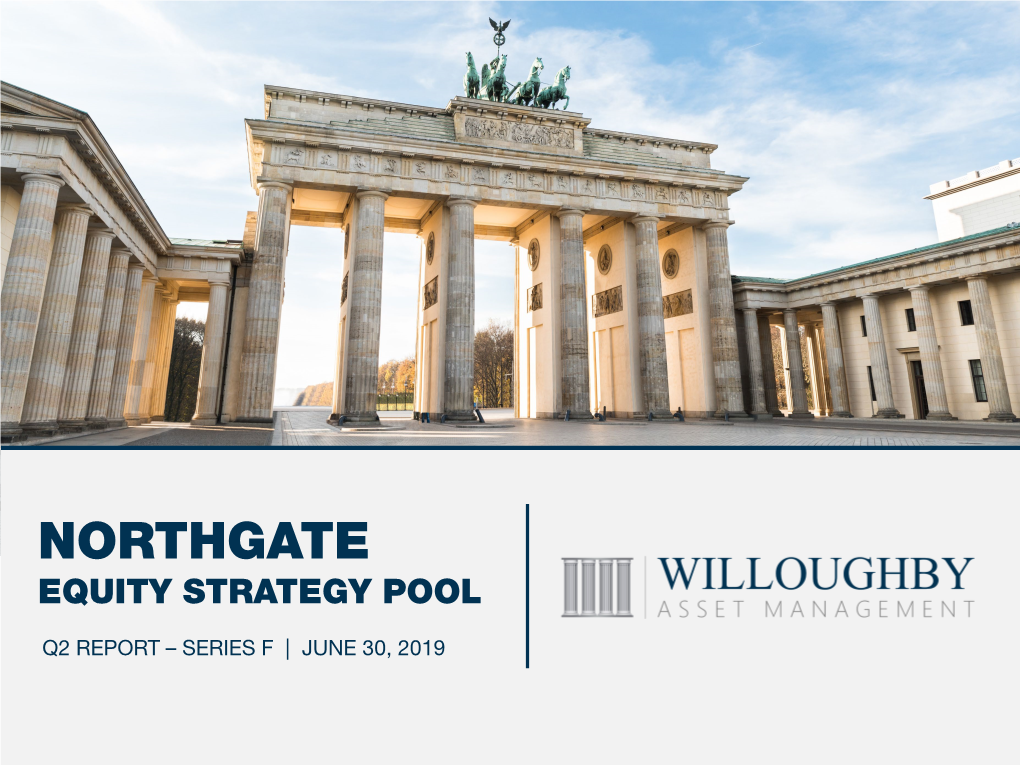 Northgate Equity Strategy Pool