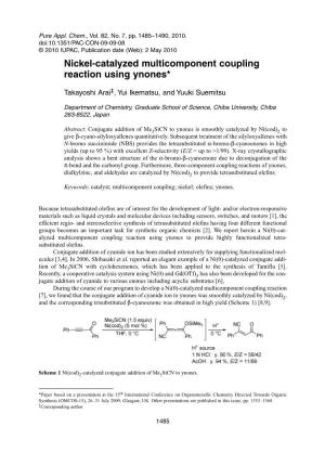 Nickel-Catalyzed Multicomponent Coupling Reaction Using Ynones*