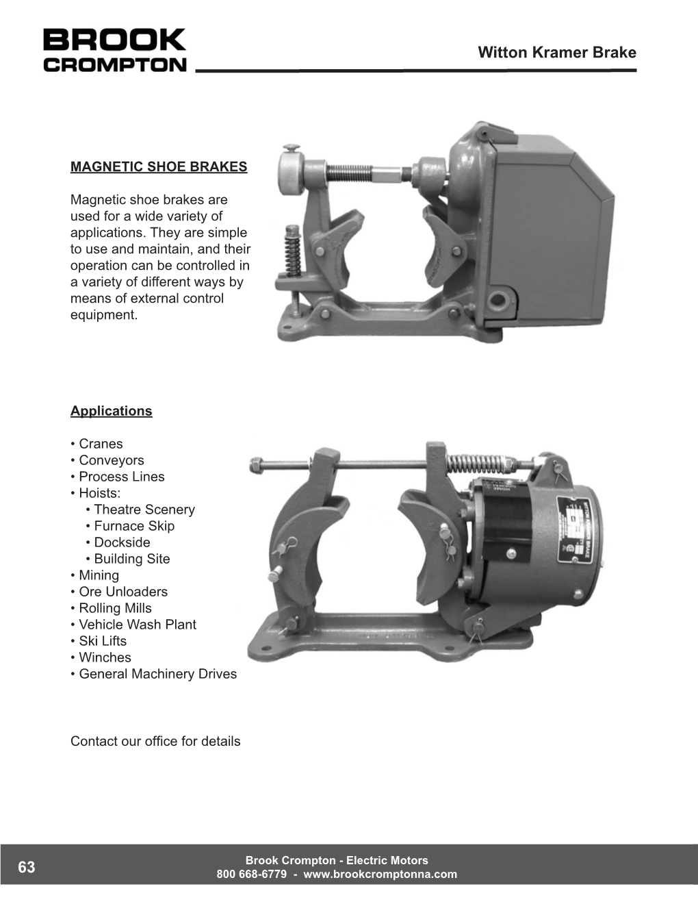 Witton Kramer Brake 63