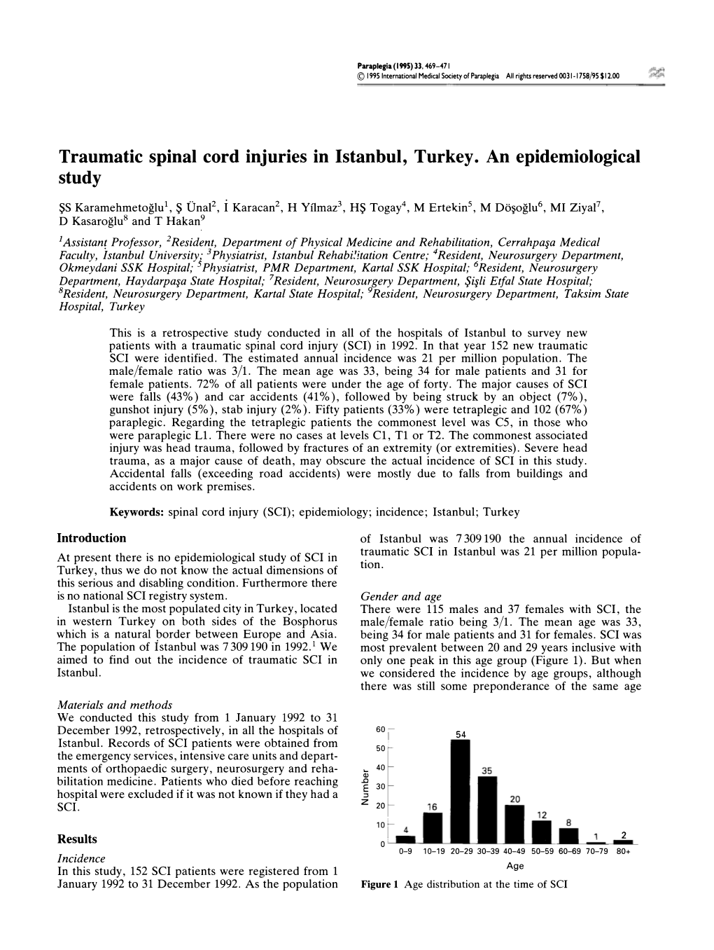 Traumatic Spinal Cord Injuries in Istanbul, Turkey. an Epidemiological Study