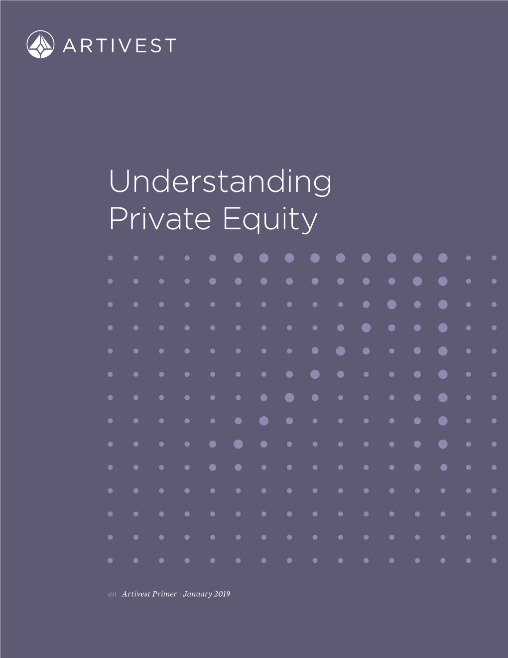 Artivest: Understanding Private Equity