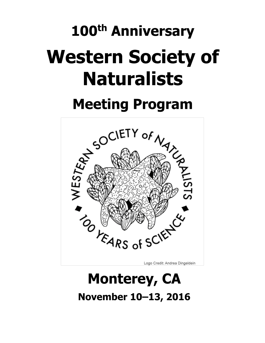 97Th Annual Meeting November 10–13, 2016 in Monterey, California