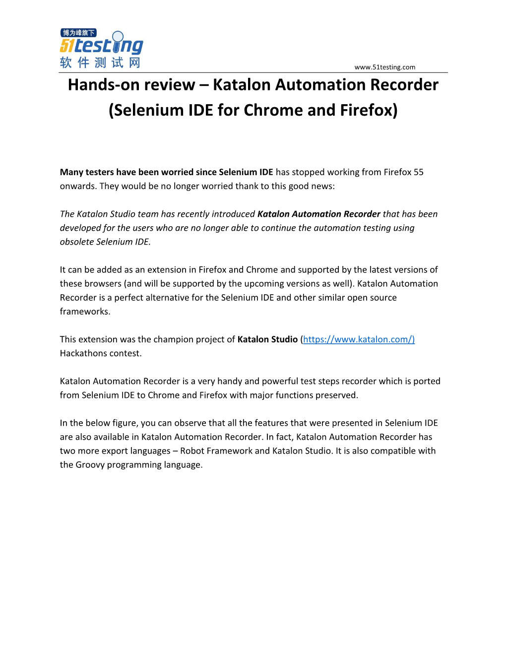 Katalon Automation Recorder (Selenium IDE for Chrome and Firefox)