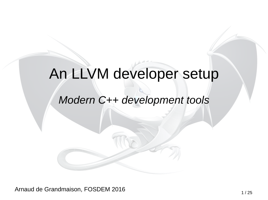 An LLVM Developer Setup