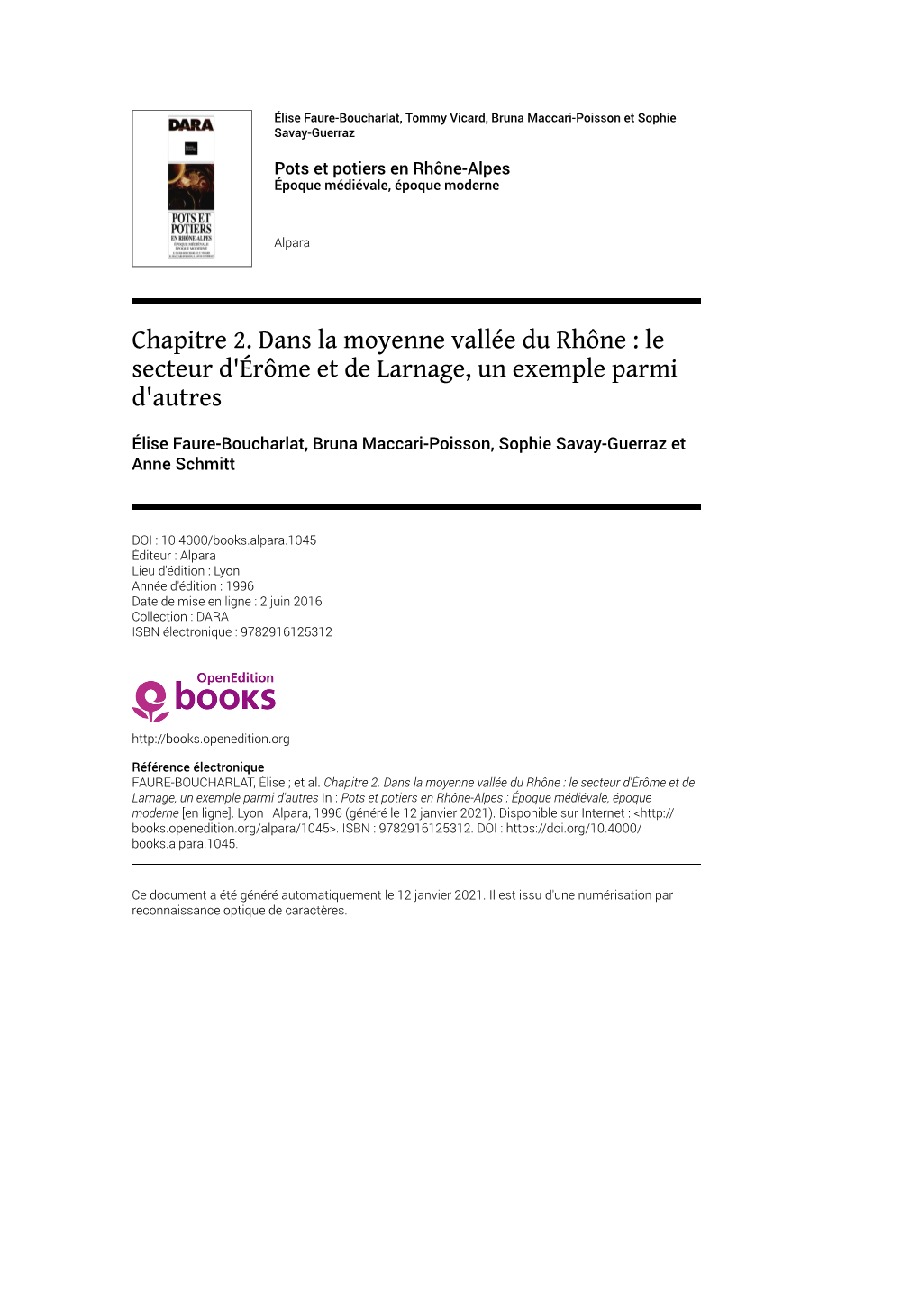 Chapitre 2. Dans La Moyenne Vallée Du Rhône : Le Secteur D'érôme Et De Larnage, Un Exemple Parmi D'autres