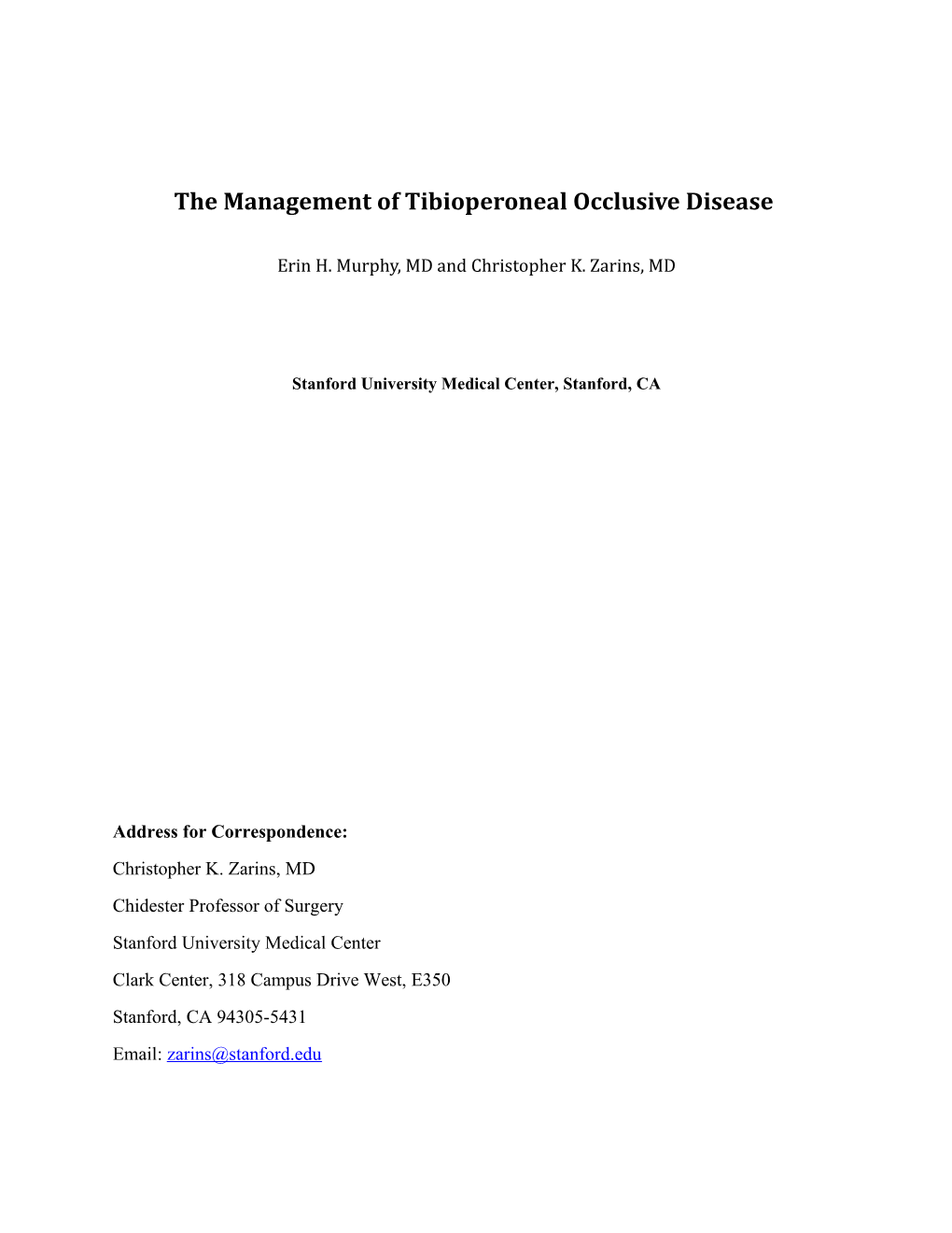 The Management Of Tibioperoneal Occlusive Disease