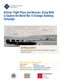 Flight Plans and Rescues: Using Math to Explore the World War II Strategic Bombing Campaign