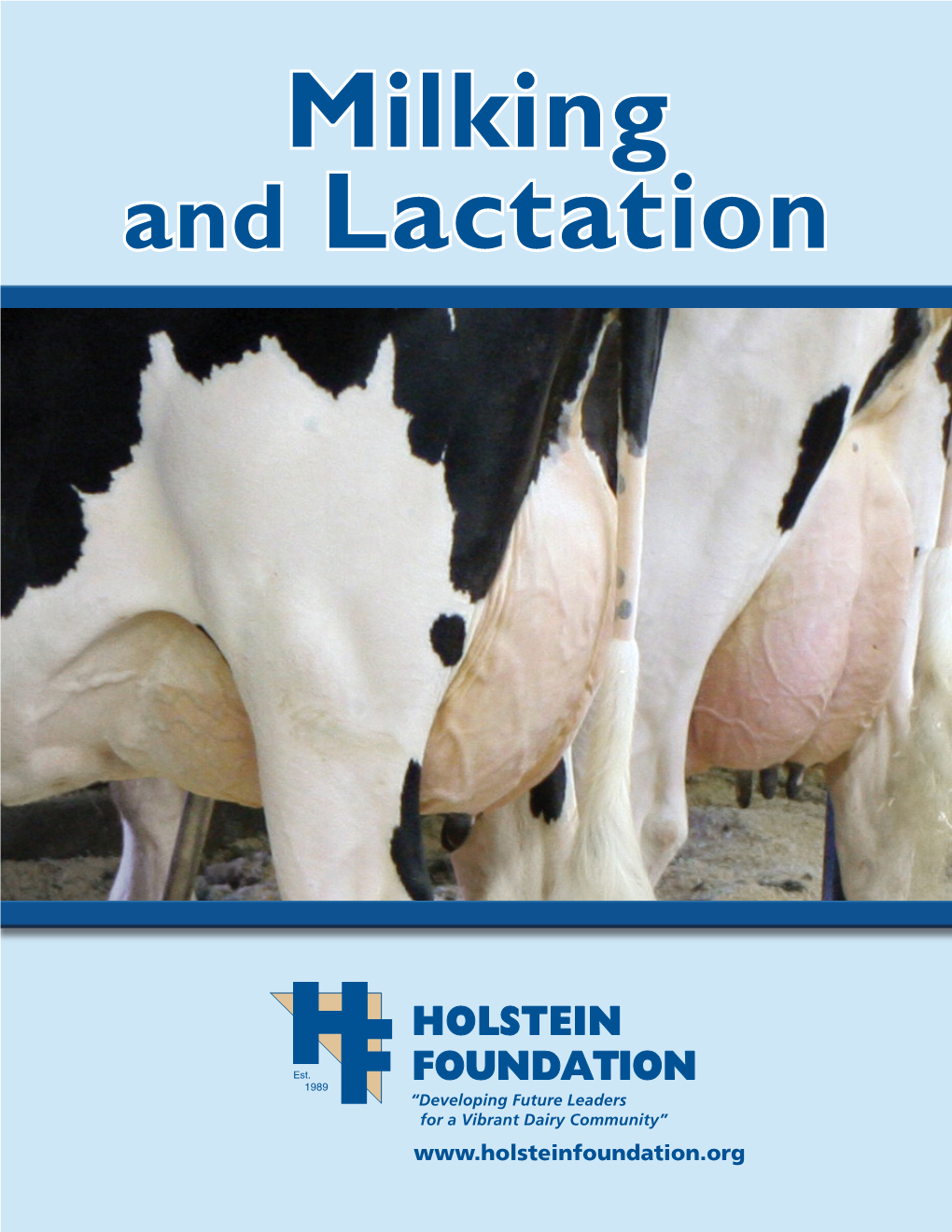 Milking and Lactation
