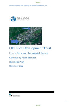 Old Luce Development Trust –Lorry Park and Industrial Estate Business Plan