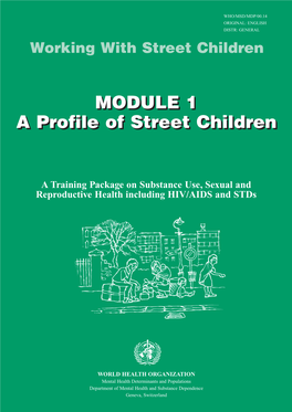 Working with Street Children. Module 1