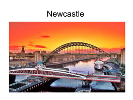 Newcastle Some Information…