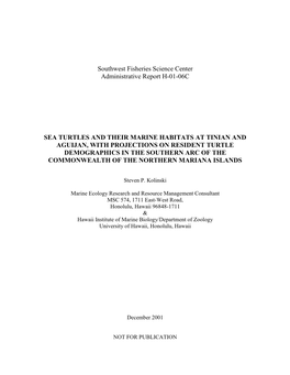 Sea Turtles and Their Marine Habitats at Tinian and Aguijan and A