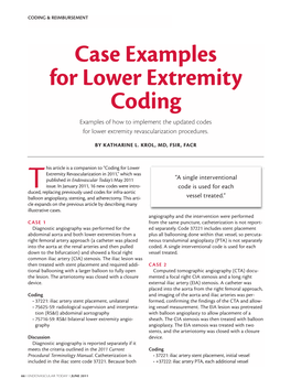 Case Examples for Lower Extremity Coding Examples of How to Implement the Updated Codes for Lower Extremity Revascularization Procedures