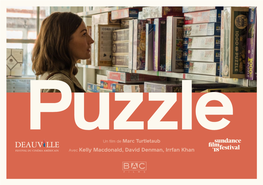 Avec Kelly Macdonald, David Denman, Irrfan Khan Big Beach Et Bac Films Présentent Puzzle Un Film De Marc Turtletaub