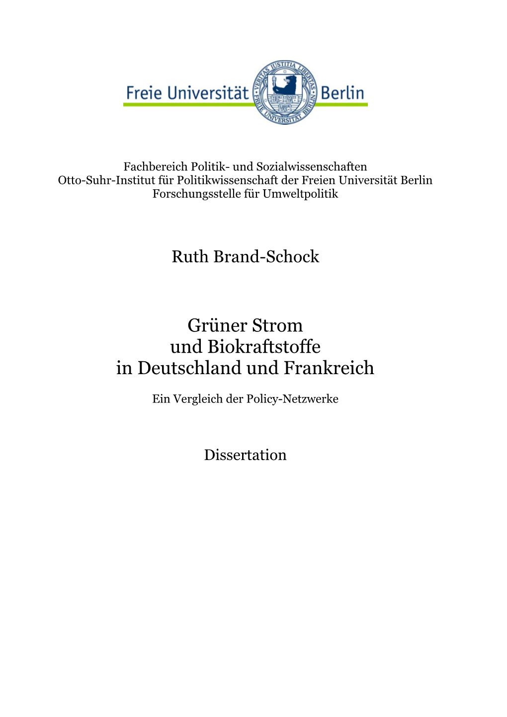 Grüner Strom Und Biokraftstoffe in Deutschland Und Frankreich