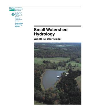 Small Watershed Hydrology Wintr–55 User Guide Issued January 2009
