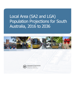 Local Area Population Projections for South Australia, 2016 to 2036