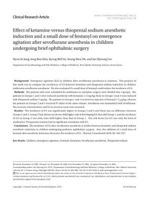 Effect of Ketamine Versus Thiopental Sodium Anesthetic Induction and a Small Dose of Fentanyl on Emergence Agitation After Sevof