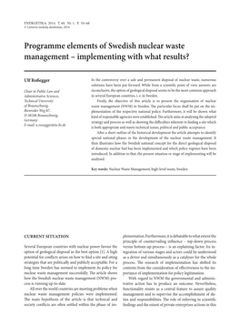 Programme Elements of Swedish Nuclear Waste Management – Implementing with What Results?