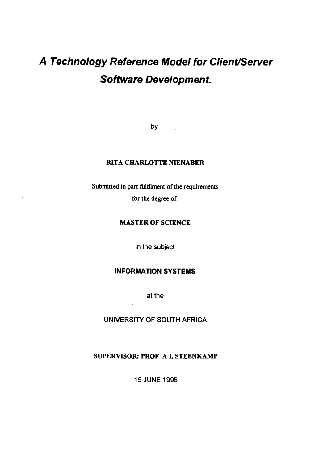 A Technology Reference Model for Client/Server Software Development