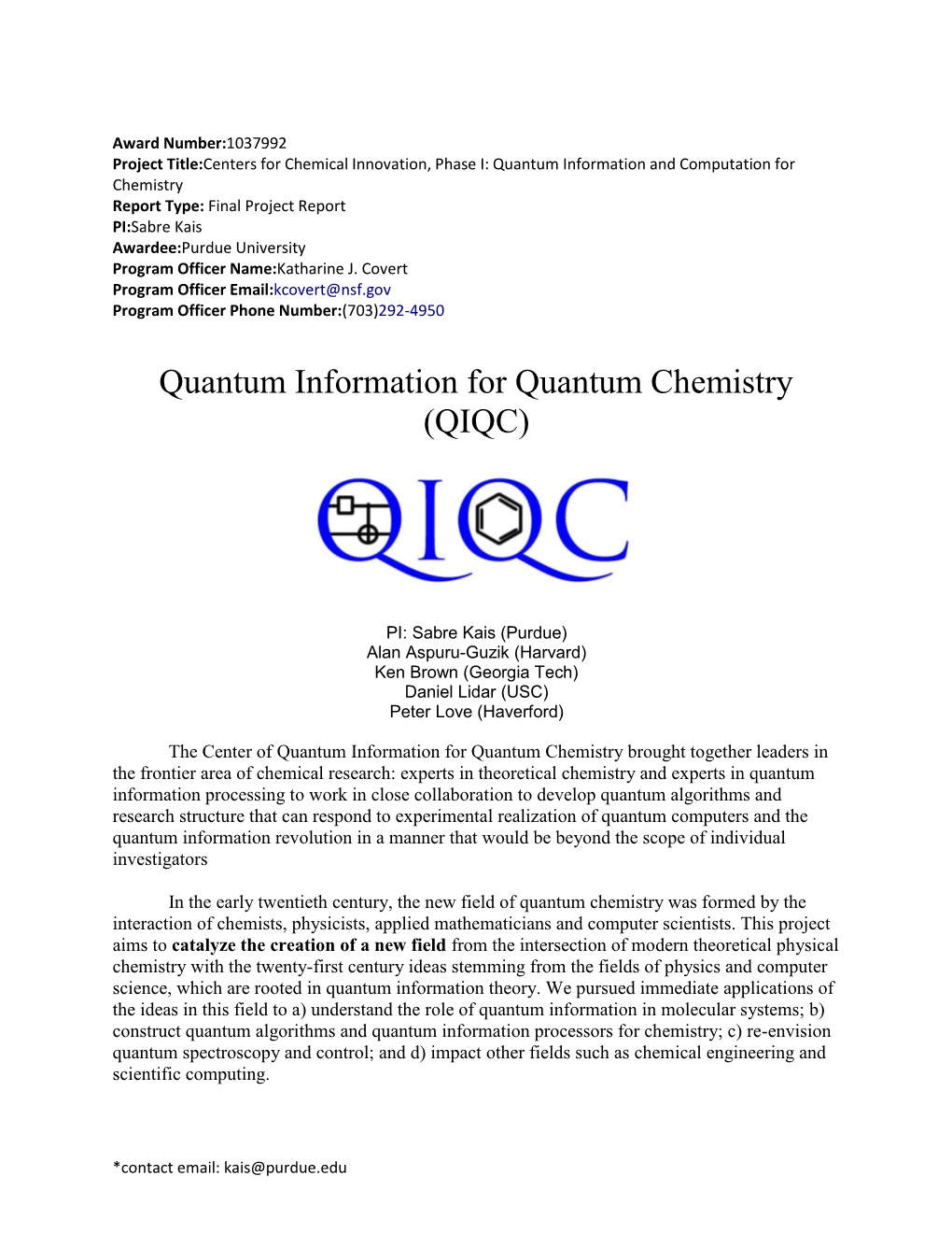 Quantum Information for Quantum Chemistry (QIQC)