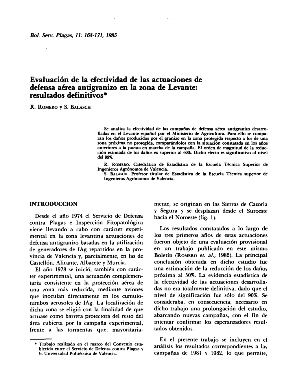 Evaluación De La Efectividad De Las Actuaciones De Defensa Aérea Antigranizo En La Zona De Levante: Resultados Definitivos