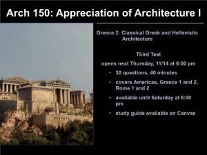 Arch 150: Appreciation of Architecture I