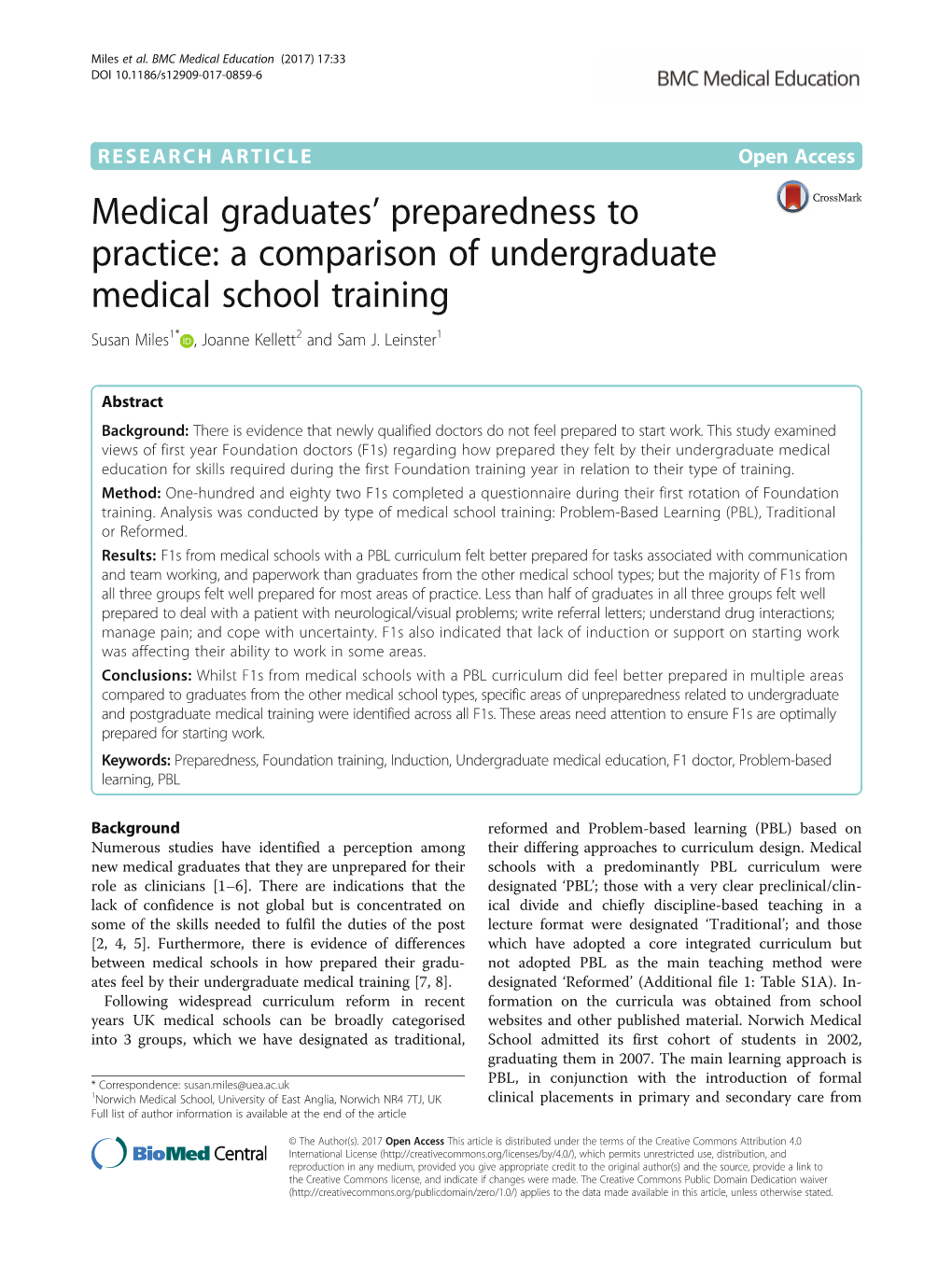 A Comparison of Undergraduate Medical School Training Susan Miles1* , Joanne Kellett2 and Sam J