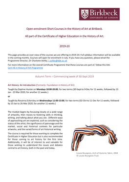 Open-Enrolment Short Courses in the History of Art at Birkbeck. All Part of the Certificate of Higher Education in the History O