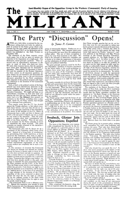 The Party “Discussion” Opens! FTER, Not a Little Delay, Occasioned by the Eus- by James P
