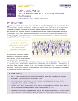 DUAL DIAGNOSIS: Serious Mental Illness and Co-Occurring Substance Use Disorders