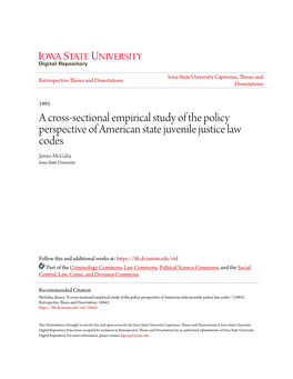 A Cross-Sectional Empirical Study of the Policy Perspective of American State Juvenile Justice Law Codes James Mcgaha Iowa State University