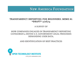 Transparency Reporting for Beginners: Memo #1 *Draft* 2/26/14